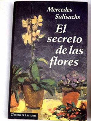 9788422667636_el-secreto-de-las-flores_front-1.jpg El secreto de las flores