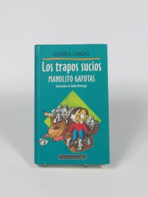 Los trapos sucios. manolito gafotas