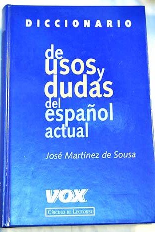 Diccionario de usos y dudas del español actual