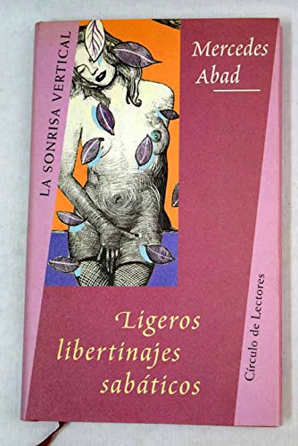 9788422669548_ligeros-libertinajes-sabaticos_front-1.jpg Ligeros libertinajes sabáticos