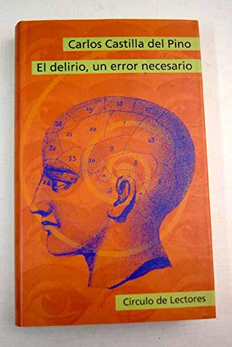 El delirio, un error necesario