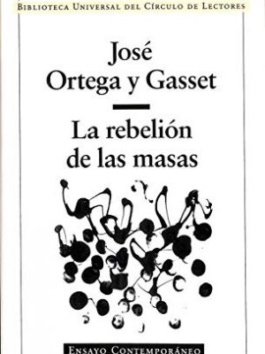 La rebelión de las masas