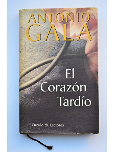 El corazon tardio