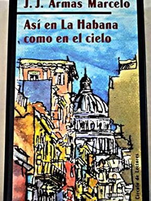 9788422674832_asi-en-la-habana-como-en-el-cielo_front-2.jpg Asi en la habana como en el cielo
