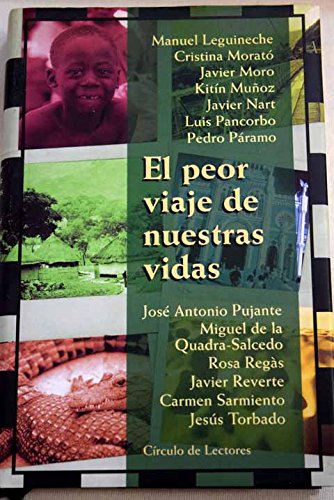 El peor viaje de nuestras vidas