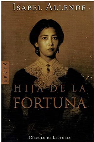 9788422676805_hija-de-la-fortuna_front-5.jpg Hija de la fortuna