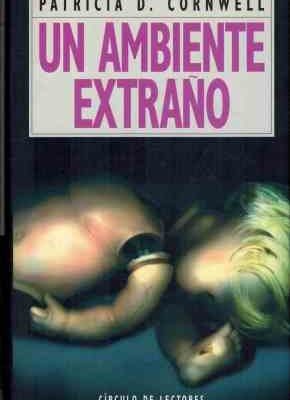 Un ambiente extraño