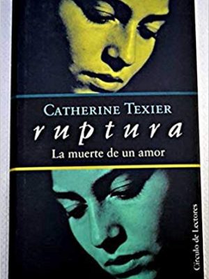 Ruptura: la muerte de un amor