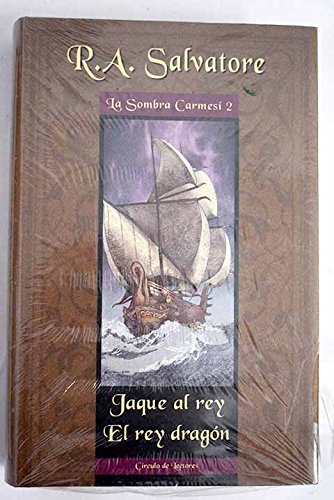 Jaque al rey ; el rey dragón