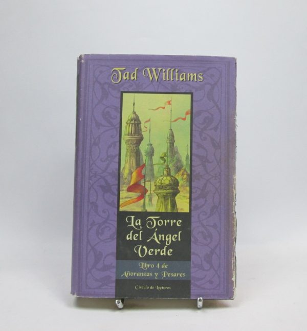La torre del ángel verde (añoranzas y pesares #4)