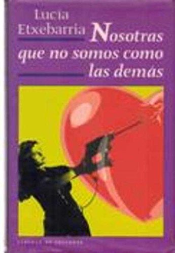 9788422679882_nosotras-que-no-somos-como-las-demas_front-4.jpg Nosotras que no somos como las demas