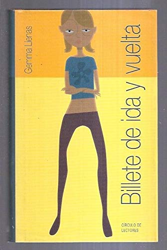 9788422679912_billete-de-ida-y-vuelta_front-3.jpg Billete de ida y vuelta
