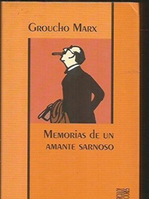 Memorias de un amante sarnoso