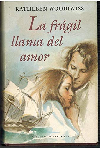 La fragil llama del amor