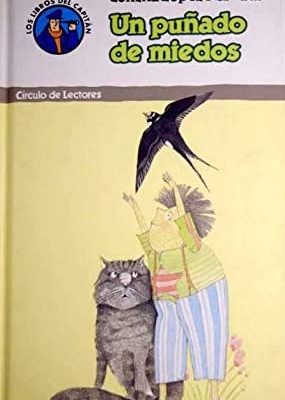 Un puñado de miedos