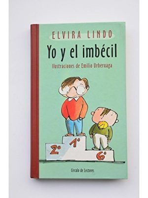 9788422683278_yo-y-el-imbecil-manolito-gafotas-6_front-6.jpg Yo y el imbécil (manolito gafotas, #6)