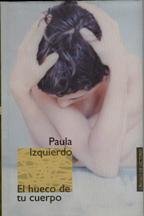 El hueco de tu cuerpo