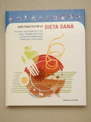 9788422684909_guya-prctica-de-la-dieta-sana_front-17.jpg Guía práctica de la dieta sana'