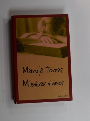 9788422687177_mientras-vivimos_front-6.jpg Mientras vivimos