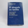 9788422687849_el-abogado-en-familia_front-5.jpg El abogado en familia