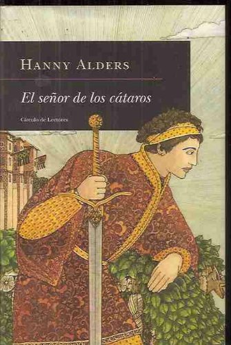 El señor de los cátaros / el senor de los cataros