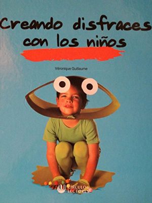 Creando disfraces con los niños