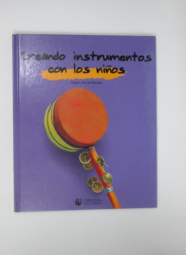 Creando instrumentos con los niños