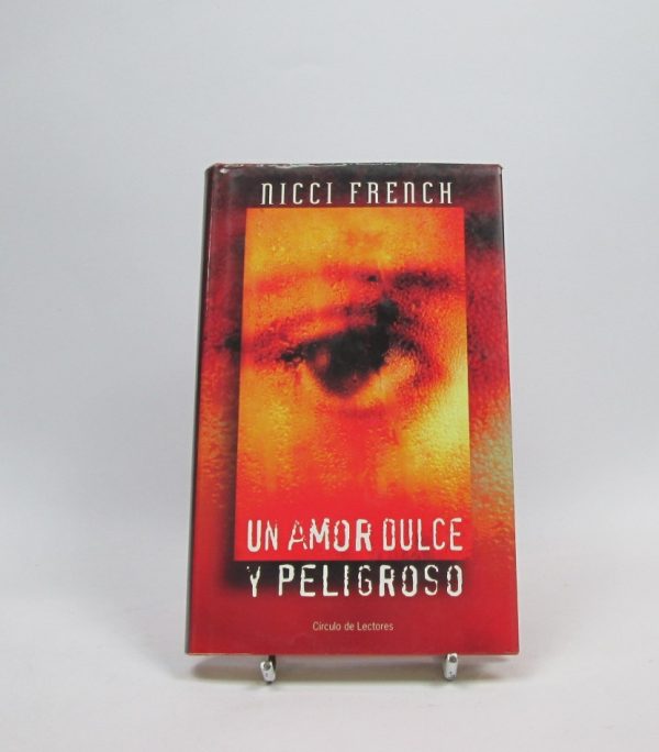 Un amor dulce y peligroso