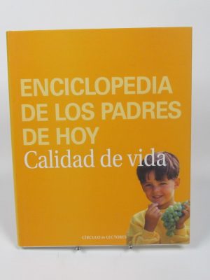 9788422692638_enciclopedia-de-los-padres-de-hoy-calidad-de-vida_front-8.jpg Enciclopedia de los padres de hoy: calidad de vida