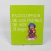 Enciclopedia de los padres de hoy: el juego