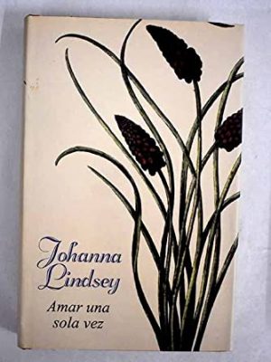 Amar una sola vez