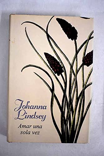 Amar una sola vez
