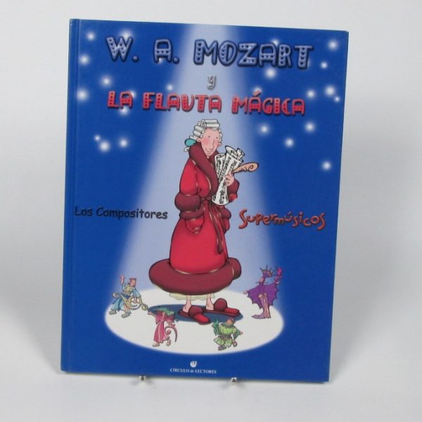 W. a. mozart y la flauta mágica