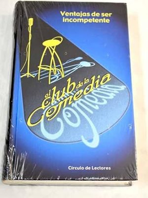 El club de la comedia, ventajas de ser incompetente