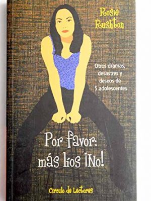 9788422698388_por-favor-mas-lios-no-otros-dramas-desastres-y-deseos-de-5-adolescentes_front-1.jpg Por favor: más líos ¡no!: otros dramas, desastres y deseos de 5 adolescentes