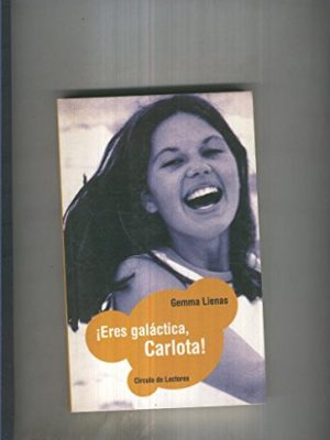 Eres galactica, carlota