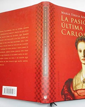 La pasion ultima de carlos v