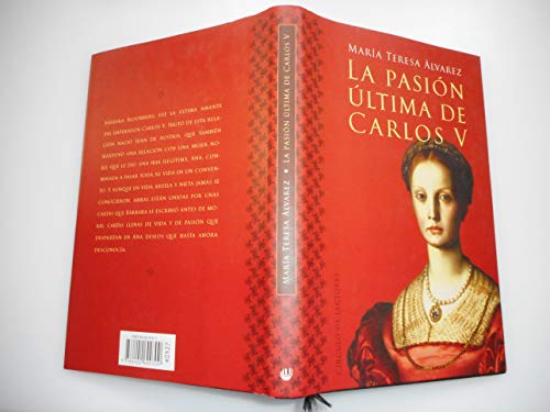 La pasion ultima de carlos v