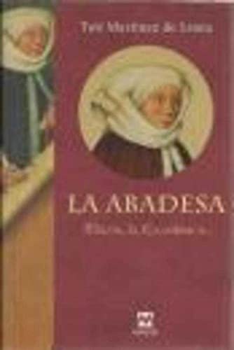 La abadesa: maría la excelenta