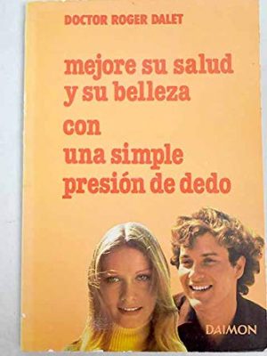 Mejore su salud y su belleza con una simple presión de dedo