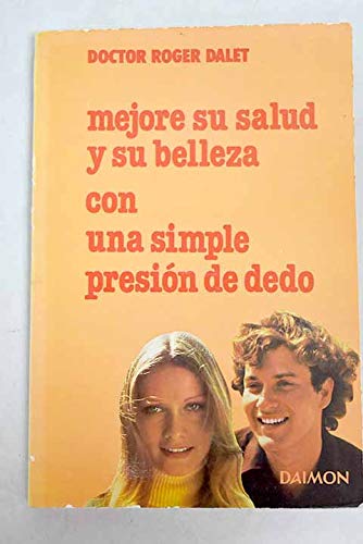 Mejore su salud y su belleza con una simple presión de dedo