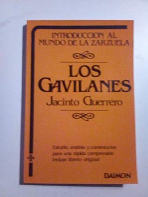 Los gavilanes (spanish edition)