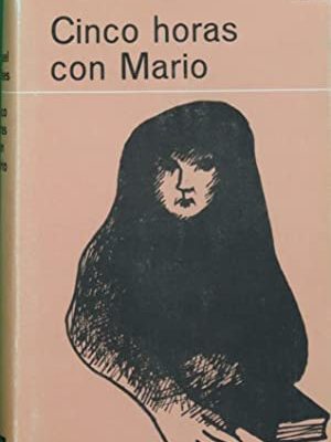 9788423302703_cinco-horas-con-mario-five-hours-with-mario-spanish-edition_front-1.jpg Cinco horas con mario/ five hours with mario (spanish edition)