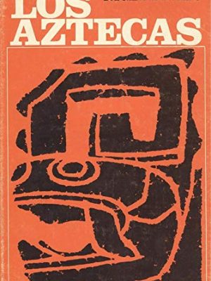 Los aztecas