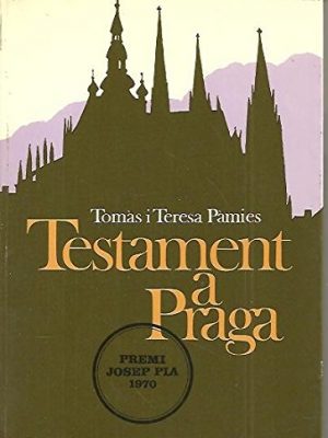 Testament a praga (el dofi/llibre a ma) (catalan edition)