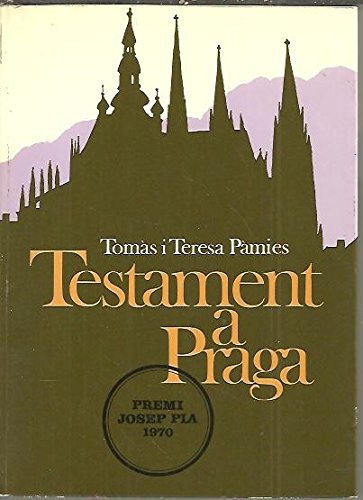 Testament a praga (el dofi/llibre a ma) (catalan edition)