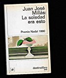 9788423323593_la-soledad-era-esto-fiction-poetry-drama_front-2.jpg La soledad era esto (fiction, poetry & drama)