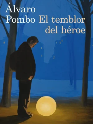 9788423324910_el-temblor-del-heroe_front-1.webp El temblor del héroe