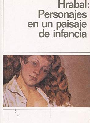 Personajes en un paisaje de infancia (spanish edition)