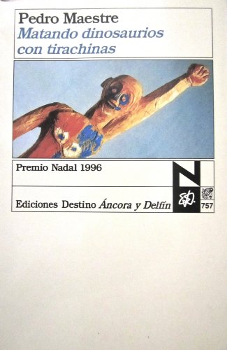 Matando dinosaurios con tirachinas